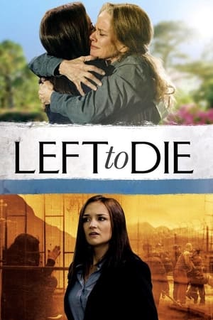 Left to Die watch Left to Die