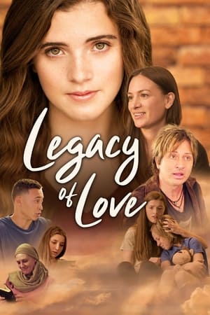 Legacy of Love watch Legacy of Love
