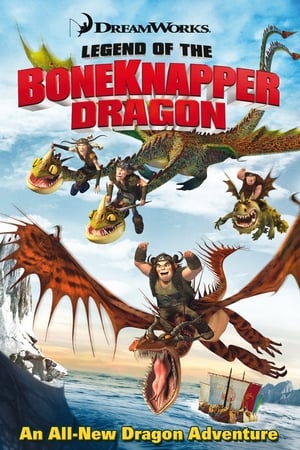 watch Legend of the BoneKnapper Dragon