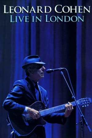 Leonard Cohen: Live in London watch Leonard Cohen: Live in London