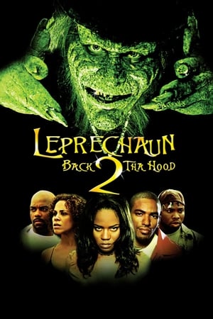Leprechaun: Back 2 tha Hood watch Leprechaun: Back 2 tha Hood