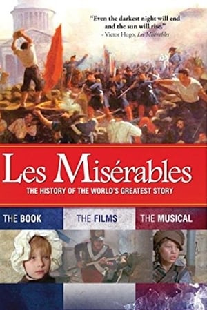 Les Misérables: The History of the World's Greatest Story watch Les Misérables: The History of the World's Greatest Story