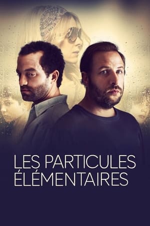 Les particules élémentaires watch Les particules élémentaires