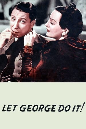 Let George Do It! watch Let George Do It!