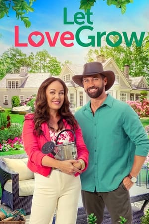 Let Love Grow watch Let Love Grow