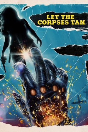 Let the Corpses Tan watch Let the Corpses Tan