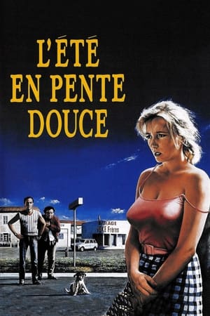 L'été en pente douce watch L'été en pente douce