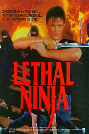 Lethal Ninja watch Lethal Ninja