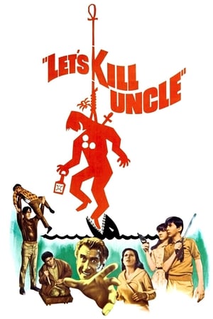 Let's Kill Uncle watch Let's Kill Uncle