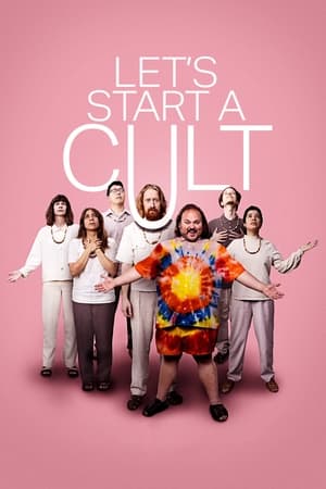 Let's Start A Cult watch Let's Start A Cult