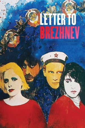 Letter to Brezhnev watch Letter to Brezhnev