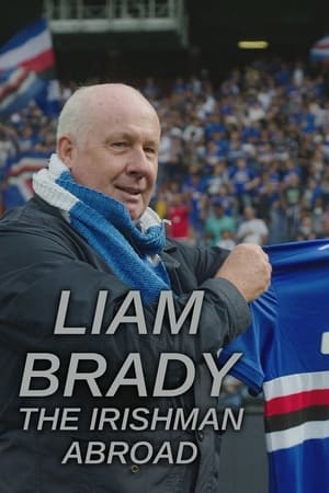 Liam Brady: The Irishman Abroad watch Liam Brady: The Irishman Abroad