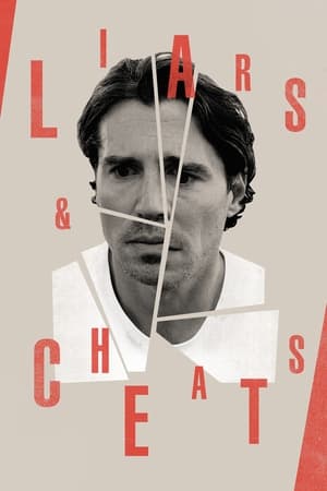 Liars and Cheats watch Liars and Cheats
