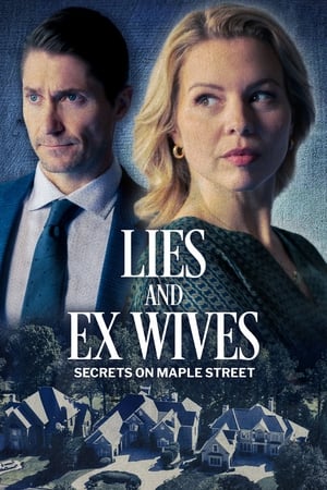 Lies and Ex Wives: Secrets on Maple Street watch Lies and Ex Wives: Secrets on Maple Street