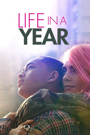 Life in a Year watch Life in a Year