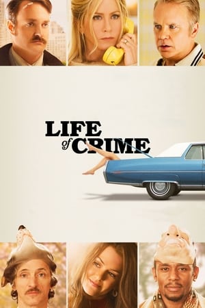 Life of Crime watch Life of Crime
