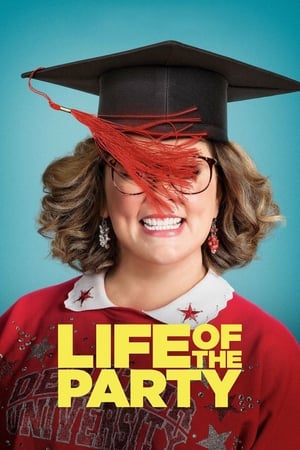 Life of the Party watch Life of the Party