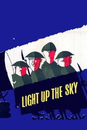 Light Up the Sky! watch Light Up the Sky!