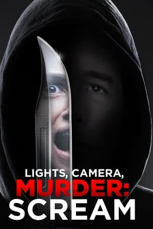 Lights, Camera, Murder: Scream watch Lights, Camera, Murder: Scream