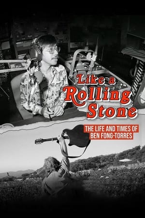 Like A Rolling Stone: The Life & Times of Ben Fong-Torres watch Like A Rolling Stone: The Life & Times of Ben Fong-Torres