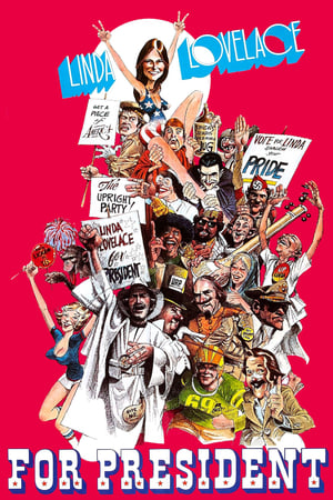 Linda Lovelace for President watch Linda Lovelace for President