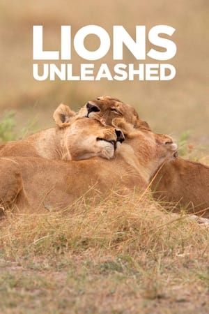 Lions Unleashed watch Lions Unleashed