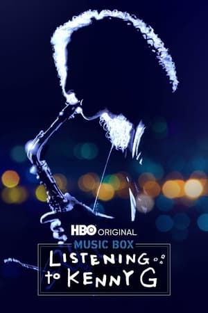 Listening to Kenny G watch Listening to Kenny G