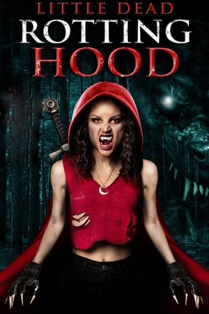 Little Dead Rotting Hood watch Little Dead Rotting Hood
