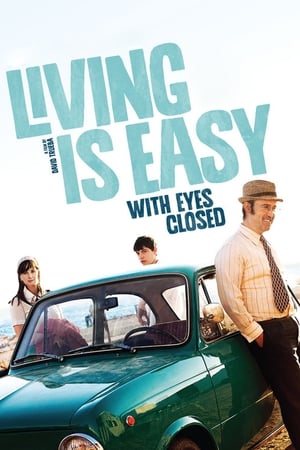 watch Living Is Easy with Eyes Closed