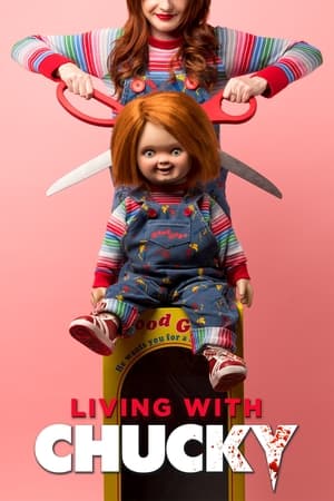Living with Chucky watch Living with Chucky