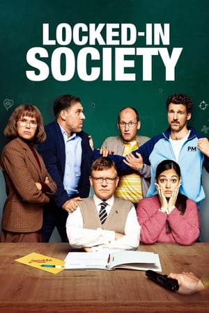 Locked in Society watch Locked in Society