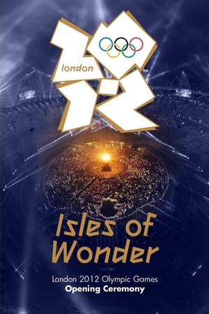 London 2012 Olympic Opening Ceremony: Isles of Wonder watch London 2012 Olympic Opening Ceremony: Isles of Wonder