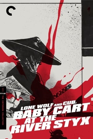 watch Lone Wolf and Cub: Baby Cart at the River Styx