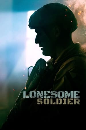 Lonesome Soldier watch Lonesome Soldier
