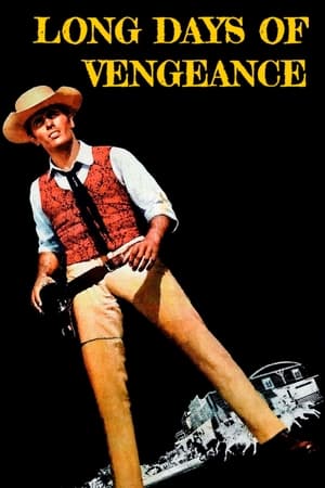 Long Days of Vengeance watch Long Days of Vengeance