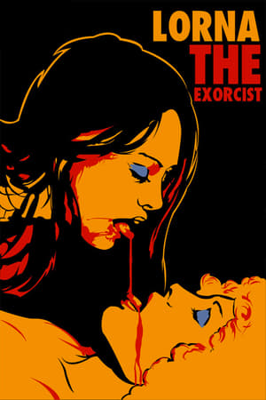Lorna, the Exorcist watch Lorna, the Exorcist