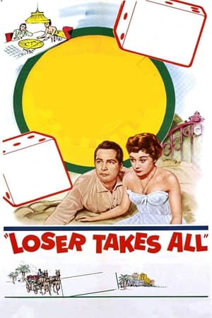 Loser Takes All watch Loser Takes All