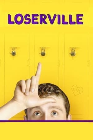 Loserville watch Loserville