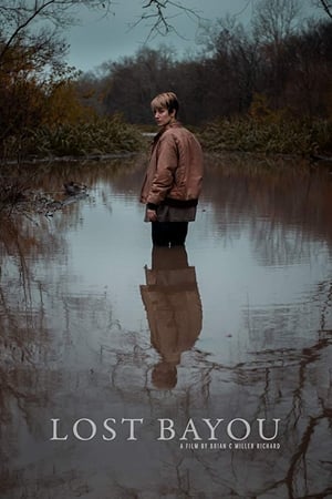 Lost Bayou watch Lost Bayou