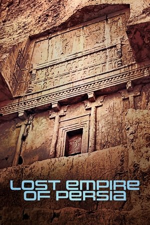 Lost Empire of Persia watch Lost Empire of Persia