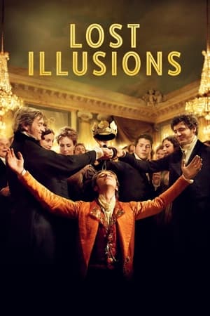 watch Lost Illusions