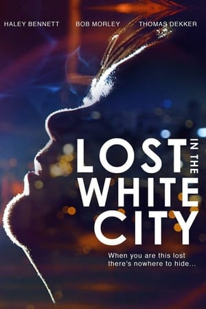 Lost in the White City watch Lost in the White City