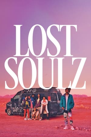 Lost Soulz watch Lost Soulz