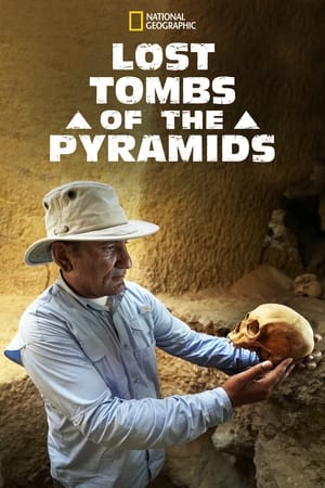 Lost Tombs of the Pyramids watch Lost Tombs of the Pyramids