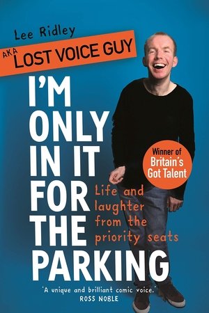 Lost Voice Guy: I'm Only In It for the Parking watch Lost Voice Guy: I'm Only In It for the Parking