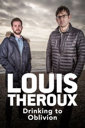 Louis Theroux: Drinking to Oblivion watch Louis Theroux: Drinking to Oblivion