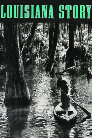 Louisiana Story watch Louisiana Story