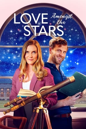Love Amongst the Stars watch Love Amongst the Stars