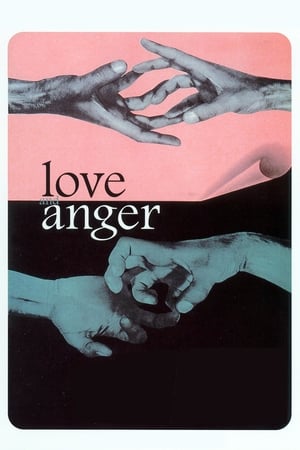 Love and Anger watch Love and Anger