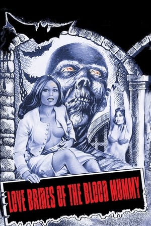 Love Brides of the Blood Mummy watch Love Brides of the Blood Mummy